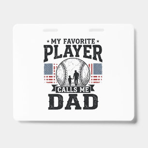 Baseball Dad Favourite Player Vintage Vector Desig ID Badge