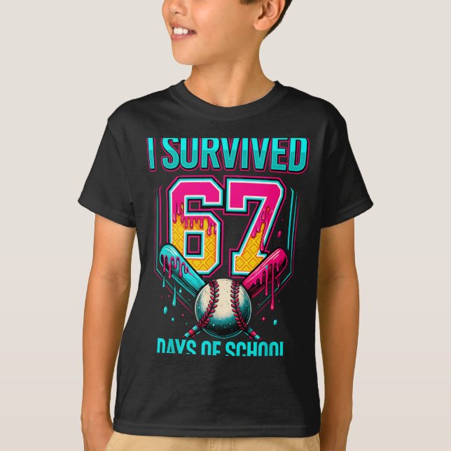 Baseball Drip Number 67 I Survived 67 Days Of Scho T-Shirt (Front)