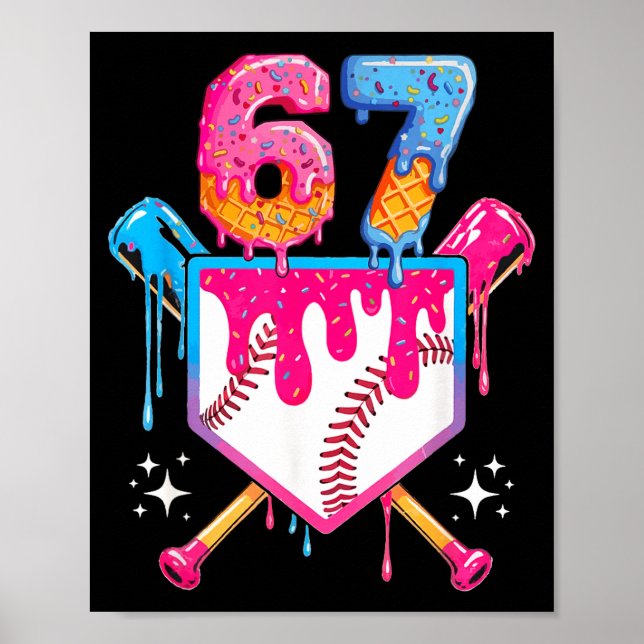 Baseball Drip Number 67 Player Or 67th Birthday  Poster (Front)