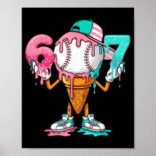 Baseball Drip Number 67 Player Or 67th Birthday  Poster