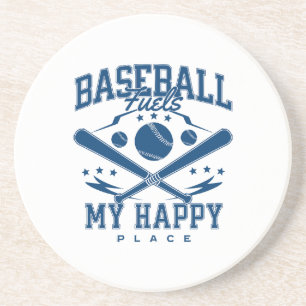 Baseball Fuels My Happy Place Coaster