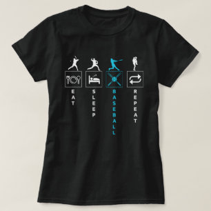 Baseball Funny Sports Quote Eat Sleep Repeat T-Shirt