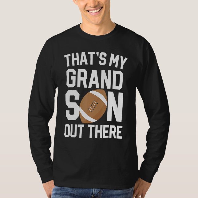 baseball grandma  that's my grandson out there foo T-Shirt (Front)