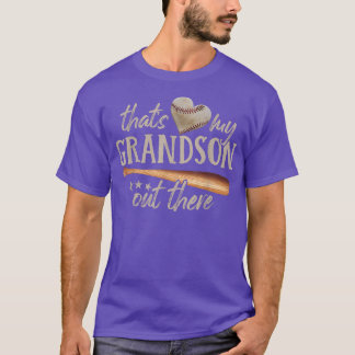 Baseball Grandma That's My Grandson Out There  T-Shirt