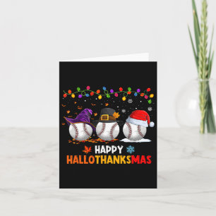 Baseball Halloween Thanksgiving Christmas Hallotha Card