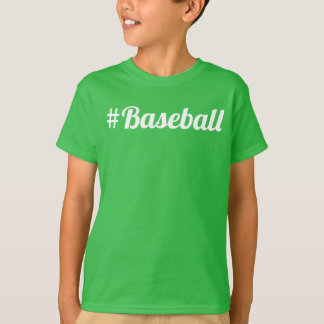 Baseball Hashtag Youth Fan Must-Have T-Shirt