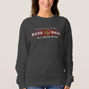 Baseball Hero with Million Dollar Arm   Women's Sweatshirt