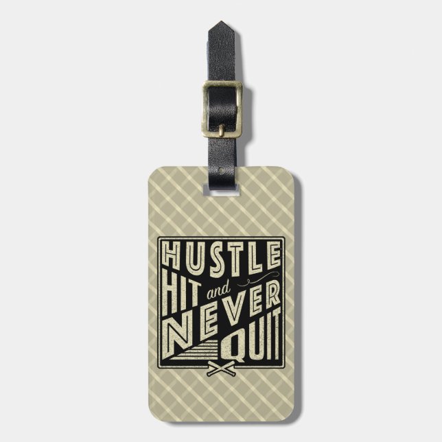 Baseball Hustlie Hit & Never Quit Baggage Tag (Front Vertical)