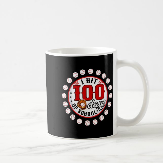 Baseball I Hit 100 Days Of School Baseball Player  Coffee Mug (Right)