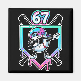 Baseball Ice Cream Drip 67 Player Dabbing Six Seve Magnet