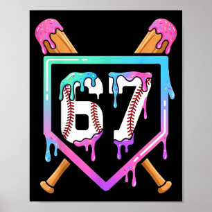 Baseball Ice Cream Drip 67 Player Dabbing Six Seve Poster