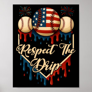 Baseball Ice Cream Dripping 4th Of July Respect Th Poster
