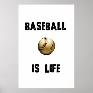 Baseball is LIfe Poster