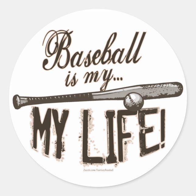 Baseball Is My Life! Sticker (Front)