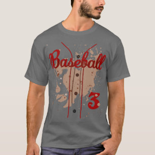 Baseball Jersey Number 3 Baseball Uniform Dirty Fu T-Shirt