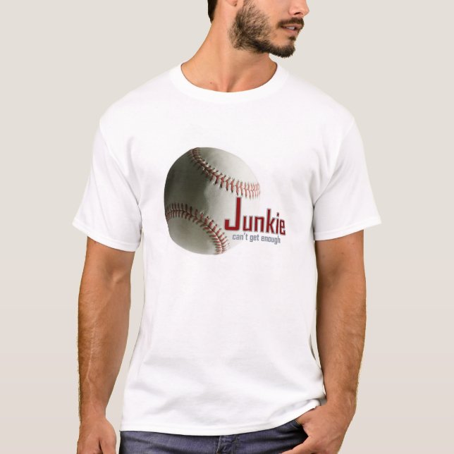 Baseball Junkie TShirt (Front)
