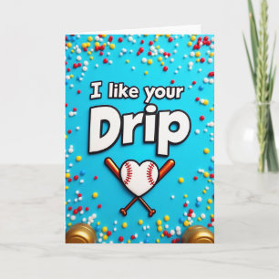 Baseball Love Drip Card