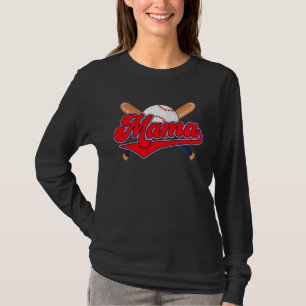 Baseball Mama Grandma Softball Mother s Day Mom Mo T-Shirt