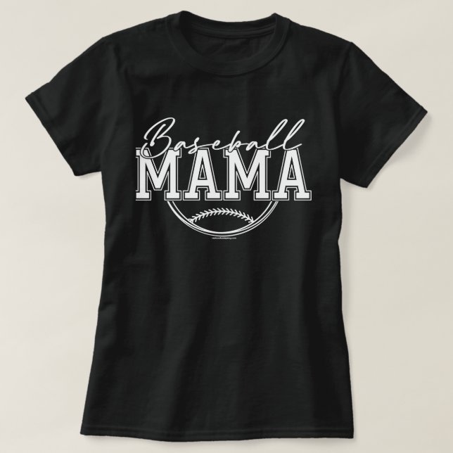 Baseball Mama T-Shirt - Game Day Graphic Tee (Design Front)