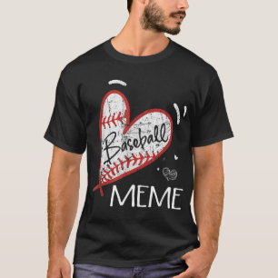 Baseball Meme For Grandma Women Mother's Day Gifts T-Shirt