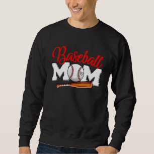 Baseball Mom Cute Sport  Mother s Day For Women Sweatshirt