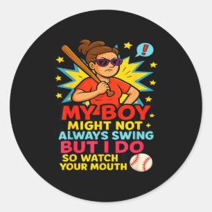 Baseball Mom Funny Quote For Mother's Day Gift  Classic Round Sticker