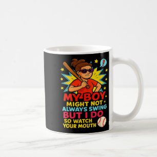 Baseball Mom Funny Quote For Mother's Day Gift  Coffee Mug