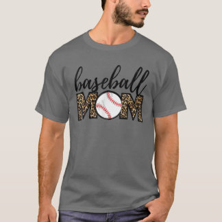 Baseball Mom Leopard Funny Softball Mom Mother's D T-Shirt