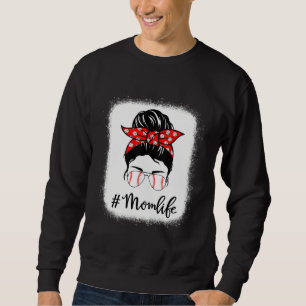 Baseball Mom Life Messy Bun Sunglasses Women Mothe Sweatshirt