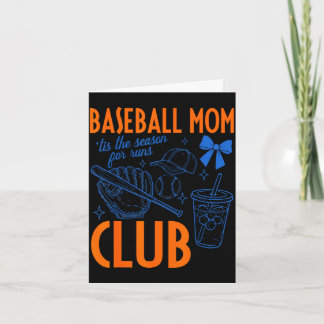 Baseball mum club tis the season for runs funny card