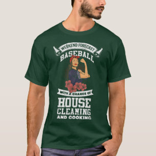 Baseball Mum Funny Baller Mum House Cleaning And C T-Shirt