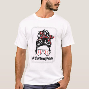 Baseball Mum Messy Bundle Mother's Day For Women T-Shirt