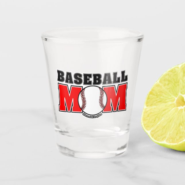Baseball Mum Shot Glass (Front)