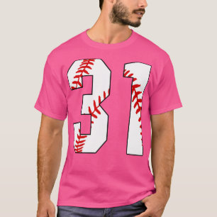 Baseball Number 31 31 Baseball  Jersey Favorite Pl T-Shirt