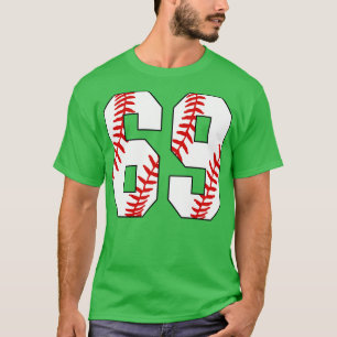Baseball Number 69 69 Baseball Jersey Favourite P T-Shirt