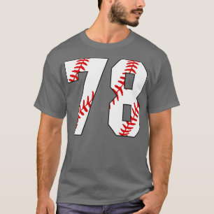 Baseball Number 78 78 Baseball  Jersey Favourite P T-Shirt