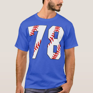 Baseball Number 78 78 Baseball  Jersey Favourite P T-Shirt