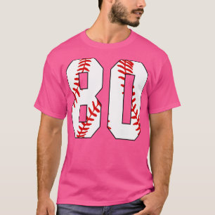 Baseball Number 80 80 Baseball  Jersey Favorite Pl T-Shirt