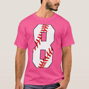 Baseball Number 8 8 Baseball  Jersey Favourite Pla T-Shirt