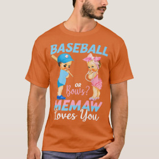 Baseball Or Bows Memaw Loves You Baby Gender Revea T-Shirt