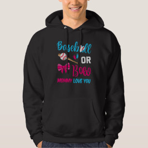 Baseball or Bows Mommy loves you Gender Reveal par Hoodie