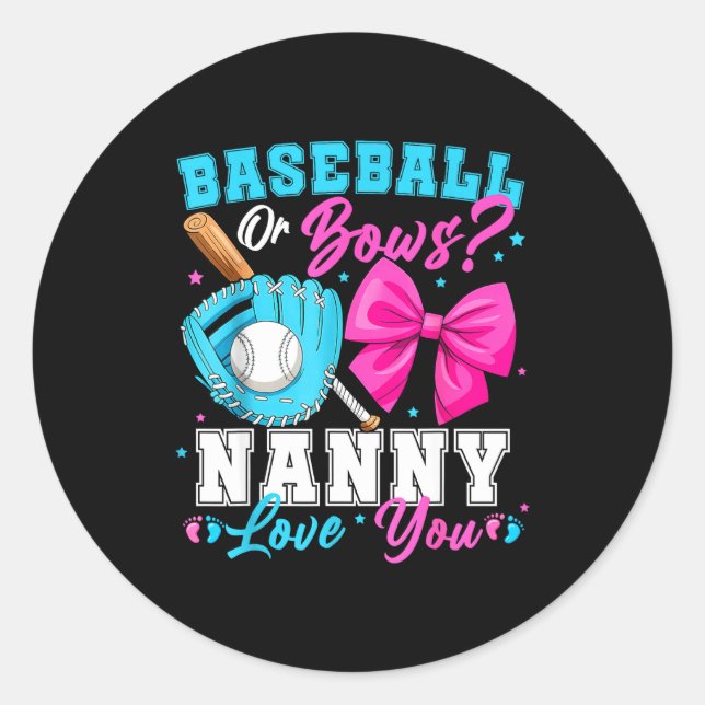 Baseball Or Bows Nanny Loves You Gender Reveal Fam Classic Round Sticker (Front)