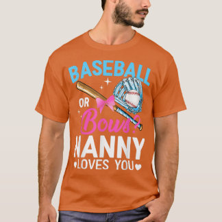 Baseball Or Bows Nanny Loves You Gender Reveal  T-Shirt