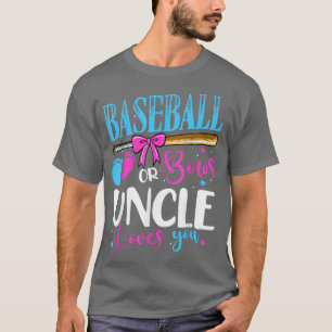 Baseball Or Bows Uncle Loves You Pink or Blue Gend T-Shirt