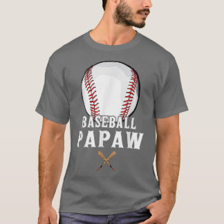 Baseball Papaw Funny Baseball Grandfather Father D T-Shirt