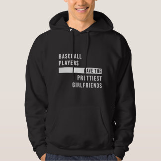 Baseball Phrase For The Prettiest Girlfriend Of Ba Hoodie