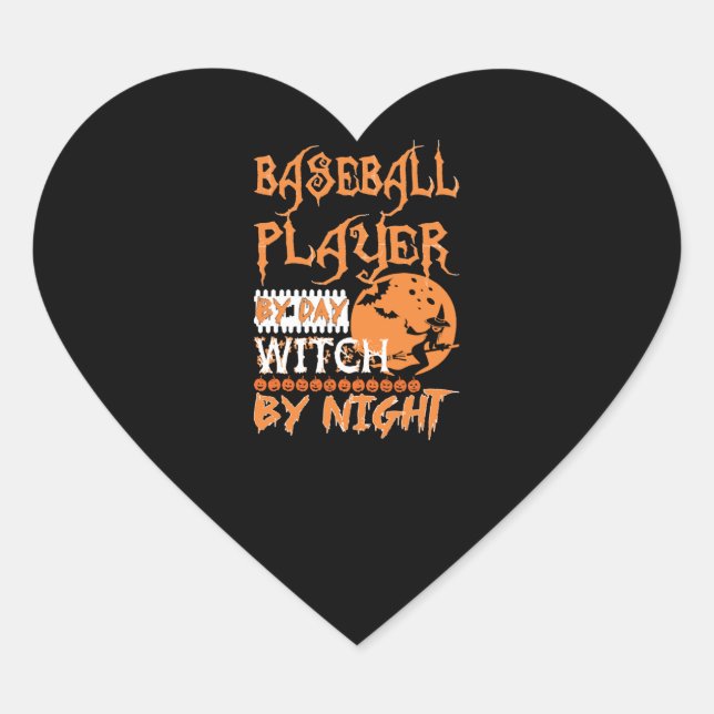 Baseball Player By Day Witch By Night Halloween Heart Sticker (Front)