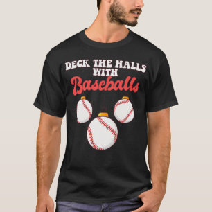 Baseball Player Catcher Christmas Balls Deck The H T-Shirt