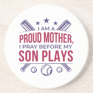 Baseball Proud Mother I Pray Before My Son Plays Coaster