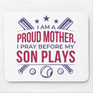 Baseball Proud Mother I Pray Before My Son Plays Mouse Pad